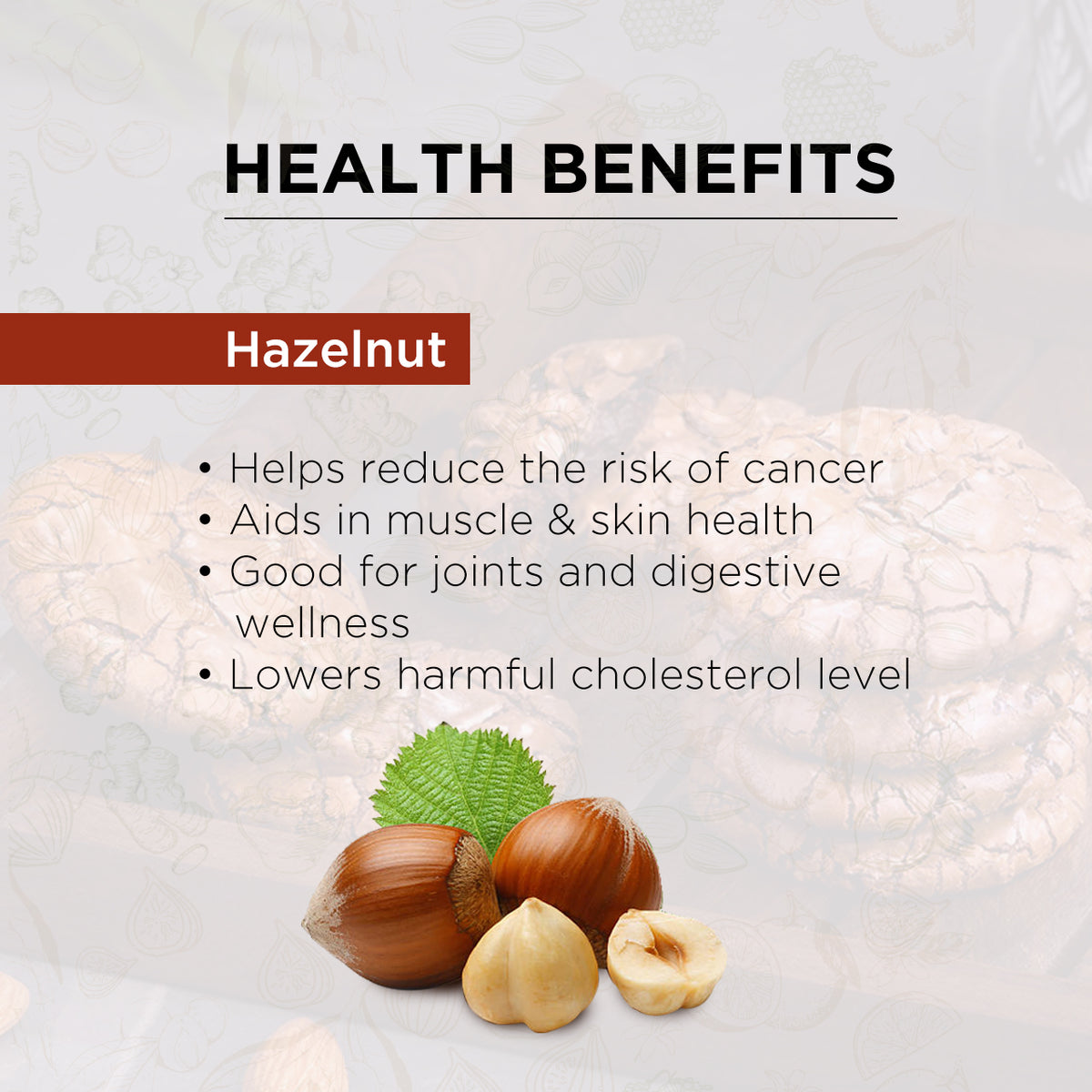 Health Benefits of Hazelnuts